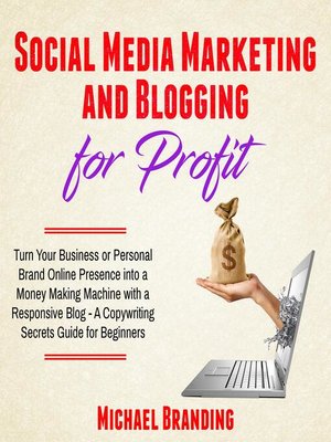 cover image of Social Media Marketing and Blogging for Profit